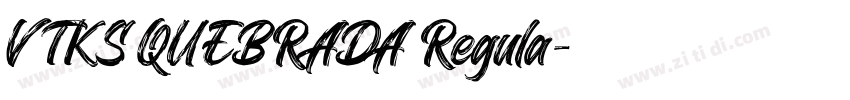 VTKS QUEBRADA Regula字体转换